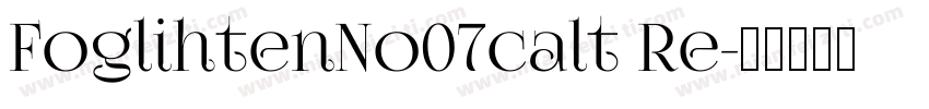 FoglihtenNo07calt Re字体转换